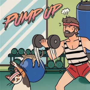 PUMP UP