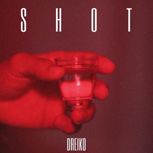 Shot