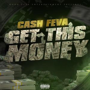 Get This Money (Explicit)