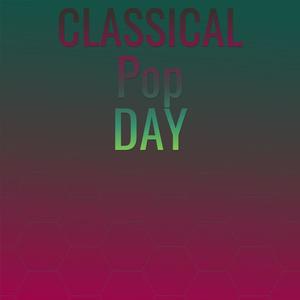 Classical Pop Day