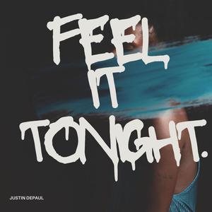 Feel It Tonight