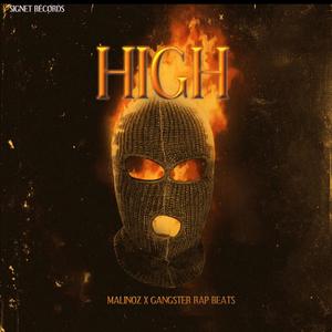 High (feat. Gangster Rap Beats)