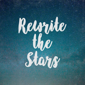 Rewrite the Stars - Instrumental