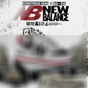 NEW BALANCE (feat. Kounty Road Kegg & OG-2G) (Explicit)