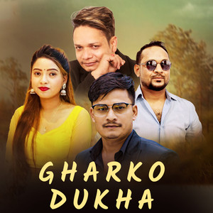 Gharko Dukha