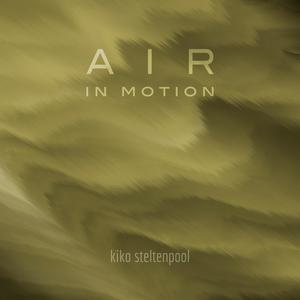 Air in Motion