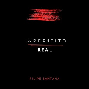 Imperfeito Real (Explicit)