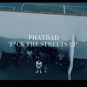 f#ck the streets up (Explicit)