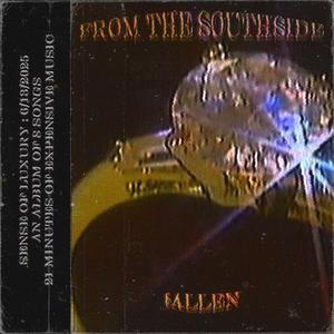FROM THE SOUTHSIDE (Explicit)