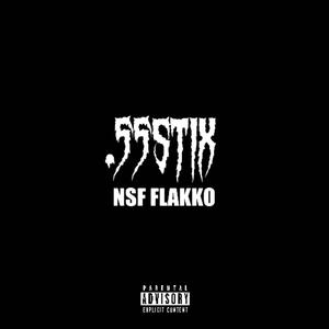 .55stix (feat. NSF FLAKKO) [Explicit]