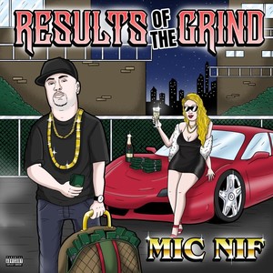 Results of the Grind (Explicit)