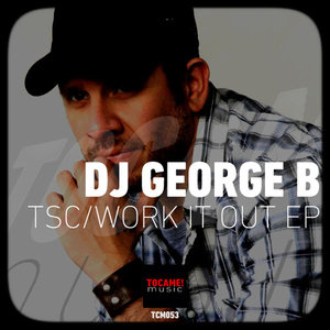 TSC Work It Out EP