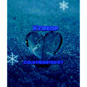 Cold Hearted 2 (freestyle) [Explicit]