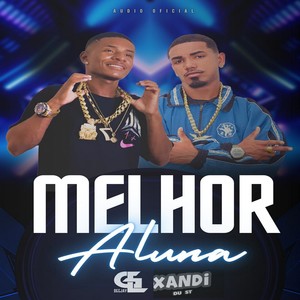 Melhor Aluna (Explicit)