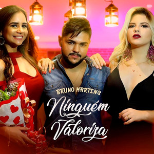 Ninguém Valoriza