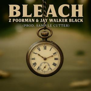 Time (feat. Z Poorman, Jaywalkerblack & Samp Le Cutter) (Explicit)