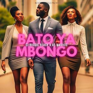 BATO YA MBONGO (feat. AS MAVADO) [Explicit]