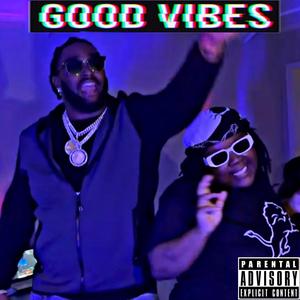 Good Vibes (feat. Marie Detroit) [Explicit]