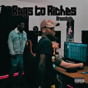 Rags to Riches Freestyle (feat. 82jigs) [Explicit]