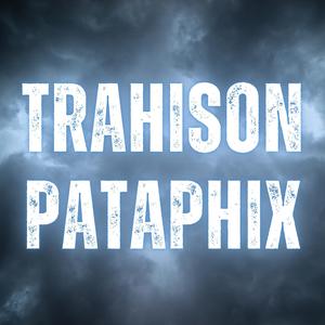 Trahison (Explicit)