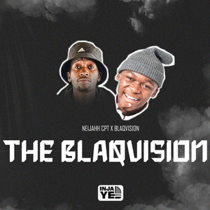 The Blaqvision (Feat. Blaqvision)