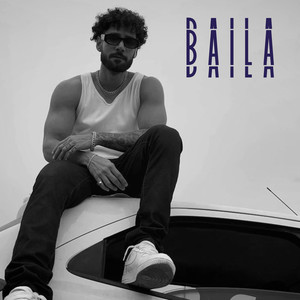 Baila (Explicit)