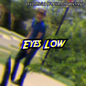 Eyes Low (Explicit)