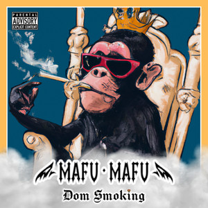 Mafu Mafu (Explicit)