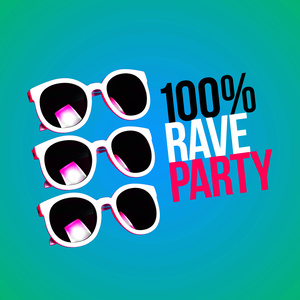 100% Rave Party