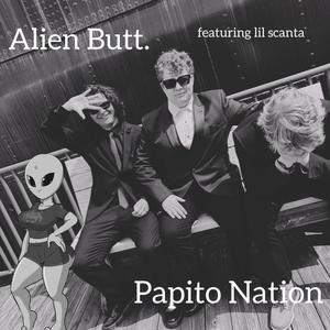 Alien Butt (feat. Lil Scanta) [Explicit]