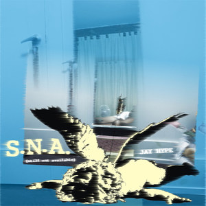 S.N.A. (Still Not Available) [Explicit]