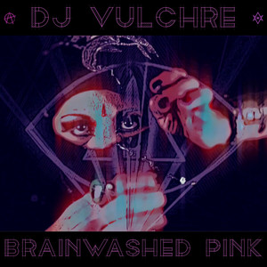 Brainwashed Pink