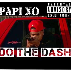 Do The Dash (Explicit)