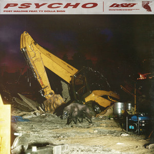 Post Malone - Psycho (Explicit)