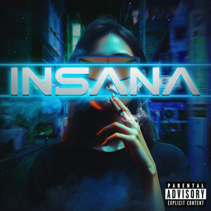 Insana (Explicit)