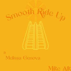 Smooth Ride Up (feat. Melissa Genova)