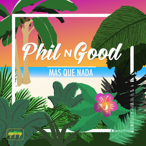 Mas Que Nada(feat. T Lopez)