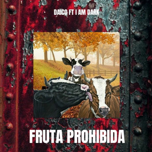 Fruta Prohibida(feat. I Am Dark)