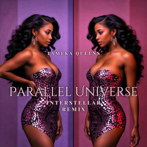 Parallel Universe (Interstellar Remix)