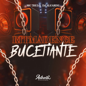 Ritmadence Bucetiante (Explicit)