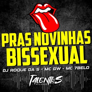 PRAS NOVINHAS BISSEXUAL (Explicit)