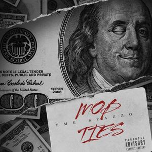 Mob Ties (Explicit)