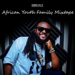 African Youth Family Mixtape (Radio Edit)