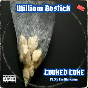 COOKED COKE (feat. Xp The Marxman) [Explicit]