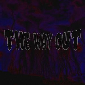 The Way Out