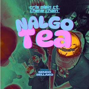 Nalgotea (feat. Cheek E chain & Sendo bellako)
