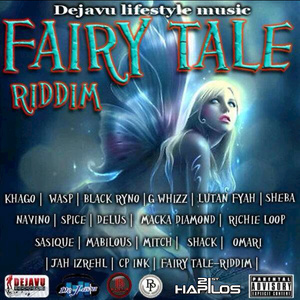 Fairy Tale Riddim