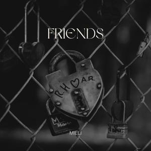 Friends (feat. Iv.al) [Explicit]