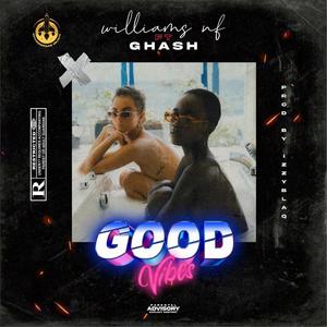 Good Vibes (feat. Ghash)