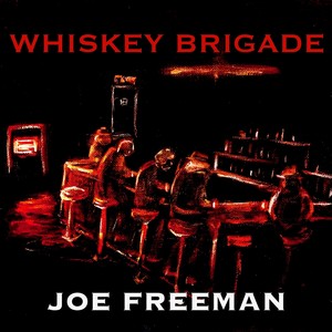 Whiskey Brigade (Explicit)